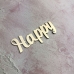 Слово Happy из пластика с золотым зеркальным покрытием,7х2.5 см